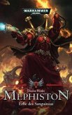 Erbe des Sanguinius / Warhammer 40.000 - Mephiston Bd.1