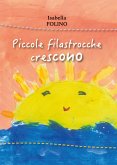 Piccole filastrocche crescono (eBook, PDF)