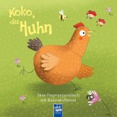 Mein Fingerpuppenbuch mit Bauernhoftieren - Koko, das Huhn