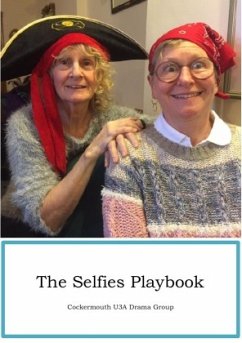 The Selfies Playbook - Smithson, Richard