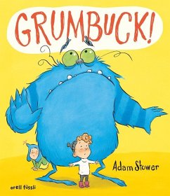 Grumbuck! - Stower, Adam