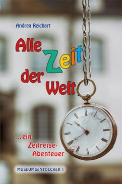 Alle Zeit der Welt - Reichart, Andrea