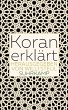 Koran erklärt - Bild 1