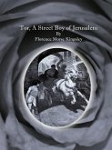 Tor, A Street Boy of Jerusalem (eBook, ePUB)