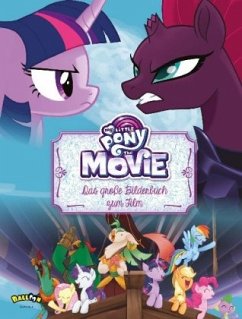 My Little Pony, The Movie - Das große Bilderbuch zum Film