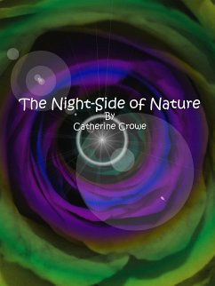 The Night-Side of Nature (eBook, ePUB) - Crowe, Catherine