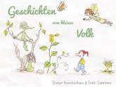 Geschichten vom kleinen Volk Geschichten vom kleinen Volk