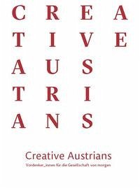 Creative Austrians - Indjein, Teresa, Peter Mikl und Hansjürgen Schmölzer