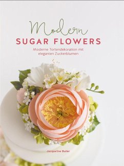 Modern Sugar Flowers - Butler, Jaqueline
