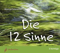 Die 12 Sinne - Schneider, Marcus