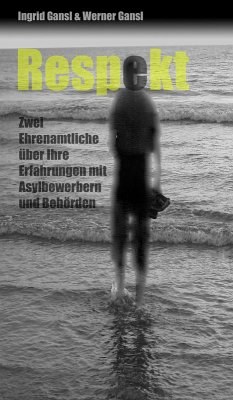 Respekt (eBook, ePUB) - Gansl, Ingrid; Gansl, Werner