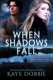 When Shadows Fall (eBook, ePUB)