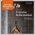 Zeitreise Reformation (MP3-Download)