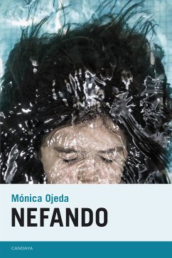 Nefando (eBook, ePUB) - Ojeda, Mónica