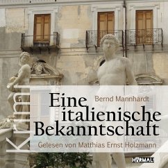 Eine italienische Bekanntschaft (MP3-Download) - Mannhardt, Bernd