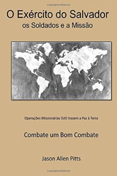 Cover O Exercito do Salvador: os Soldados e a Missao (Preparacao Missionario SUD/LDS) (eBook, ePUB)