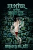 Hunter of the Horde: The Broken Key #2 (The Broken Key Trilogy, #2) (eBook, ePUB)