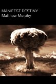 Manifest Destiny (eBook, ePUB)
