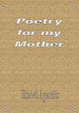Poetry for My Mother (eBook, ePUB)