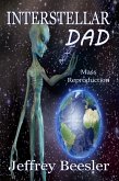 Interstellar Dad: Mass Reproduction (eBook, ePUB)