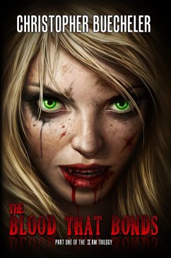 Cover The Blood That Bonds (The II AM Trilogy, #1) (eBook, ePUB)