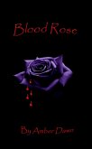 Blood Rose (eBook, ePUB)