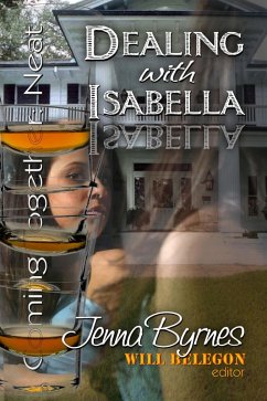 Cover Dealing with Isabella (Coming Together: Neat, #2) (eBook, ePUB)