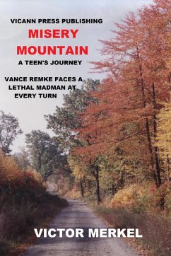 Misery Mountain (eBook, ePUB) - Merkel, Victor
