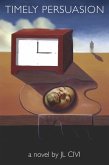 Timely Persuasion (eBook, ePUB)