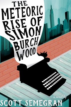 Cover The Meteoric Rise of Simon Burchwood (Simon Adventures, #1) (eBook, ePUB)