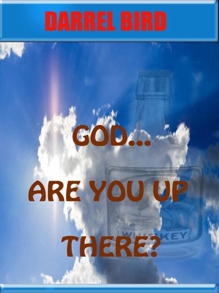 God Are You Up There? (eBook, ePUB) God Are You Up There? (eBook, ePUB)