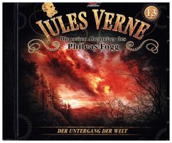 Die neuen Abenteuer des Phileas Fogg - Der Untergang der Welt - Jules Verne - Die neuen Abenteuer des Phileas Fogg