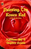 Painting the Roses Red--Star Rooks #1 (eBook, ePUB)