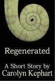 Regenerated (eBook, ePUB)