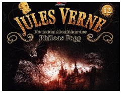 Die neuen Abenteuer des Phileas Fogg - Entscheidung in den Kaparten - Jules Verne - Die neuen Abenteuer des Phileas Fogg