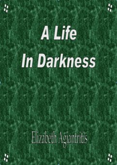 Cover A Life in Darkness (eBook, ePUB)