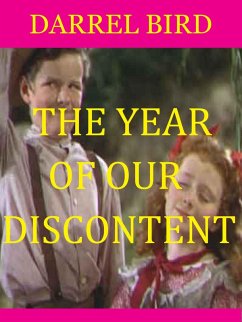 Year Of Our Discontent (eBook, ePUB) - Bird, Darrel