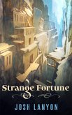Strange Fortune (eBook, ePUB)
