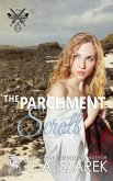 The Parchment Scroll (Highland Secrets Trilogy Book 3) (eBook, ePUB) The Parchment Scroll (Highland Secrets Trilogy Book 3) (eBook, ePUB)