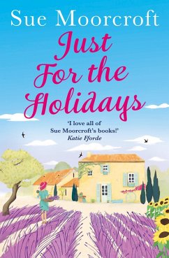 Just for the Holidays (eBook, ePUB) - Moorcroft, Sue