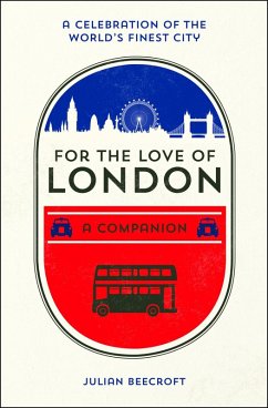 Cover For the Love of London (eBook, ePUB)