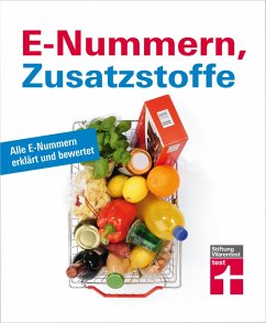 E-Nummern, Zusatzstoffe (eBook, ePUB) - Hahne, Dorothee