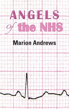 Angels of the NHS (eBook, ePUB) - Andrews, Marion