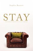 STAY - The Power of Meditating in God's Presence (eBook, ePUB)