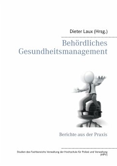 Behördliches Gesundheitsmanagement (eBook, ePUB)