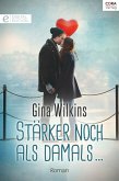 Stärker noch als damals ... (eBook, ePUB)