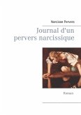 Journal d'un pervers narcissique (eBook, ePUB)