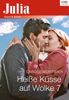 Heiße Küsse auf Wolke 7 (eBook, ePUB) - Mortimer, Carole