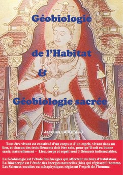 Géobiologie de l'habitat et Géobiologie sacrée (eBook, ePUB)