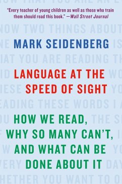 Language at the Speed of Sight (eBook, ePUB) - Seidenberg, Mark